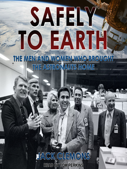 Title details for Safely to Earth by Jack Clemons - Available